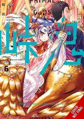 Touge Oni: Primal Gods in Ancient Times, Vol. 6 - Kenji Tsurubuchi, Ko Ransom