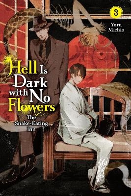 Hell Is Dark with No Flowers, Vol. 3 (light novel) - Taylor Engel, Yoru Michio