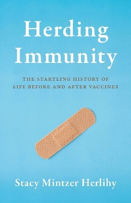 Herding Immunity - Stacy  Mintzer Herlihy