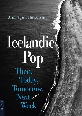 Icelandic Pop - Arnar Eggert Thoroddsen