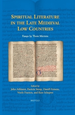 Spiritual Literature in the Late Medieval Low Countries