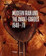 Modern Iran and the Avant-gardes - 