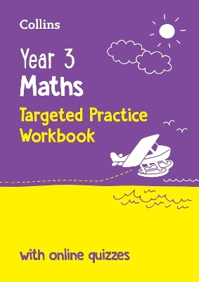 Year 3 Maths Targeted Practice Workbook -  Collins KS2