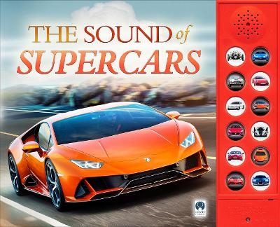 The Sound of Supercars - A C Pinnington, C S Buckingham