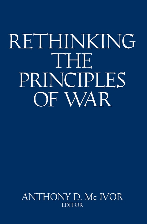 Rethinking the Principles of War - 
