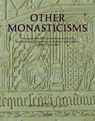 Other Monasticisms - 