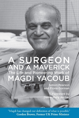 A Surgeon and a Maverick - Simon Pearson, Fiona Gorman