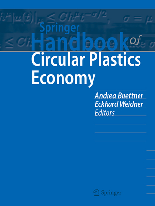 Springer Handbook of Circular Plastics Economy