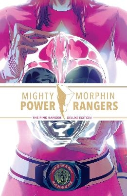 Mighty Morphin Power Rangers: The Pink Ranger Deluxe Edition - Amy Jo Johnson, Matt Hotson