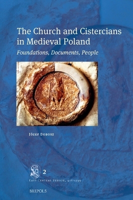 The Church and Cistercians in Medieval Poland