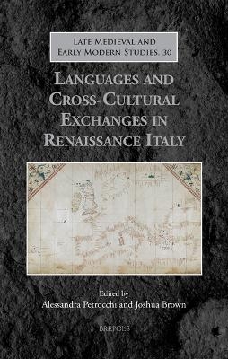 Languages and Cross-Cultural Exchanges in Renaissance Italy - 