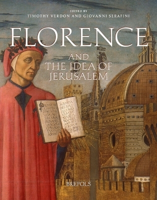 Florence and the Idea of Jerusalem - 