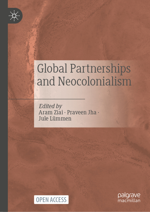 Global Partnerships and Neocolonialism - 