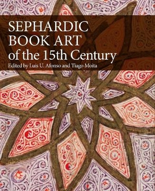 Sephardic Book Art of the Fifteenth Century