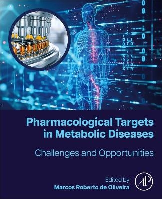 Pharmacological Targets in Metabolic Diseases - 