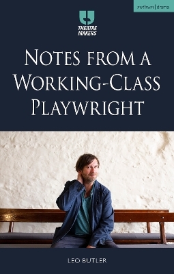 Notes from a Working-Class Playwright