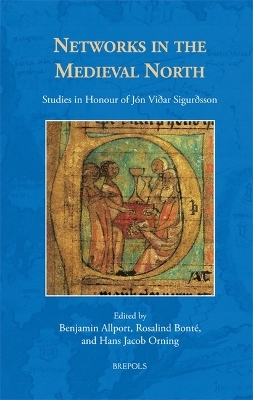 Networks in the Medieval North - 