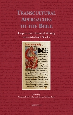 Transcultural Approaches to the Bible - 
