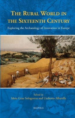 The Rural World in the Sixteenth Century - 