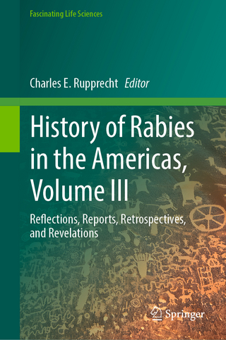 History of Rabies in the Americas, Volume III
