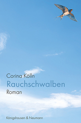 Rauchschwalben - Corina K&ouml;lln