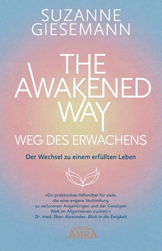 The awakened way