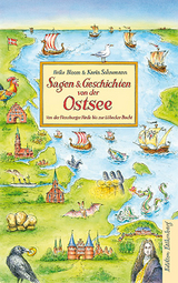 Sagen und Geschichten von der Ostsee - Heike Bloom, Karin Sohnemann