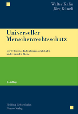 Universeller Menschenrechtsschutz - Kälin, Walter; Künzli, Jörg