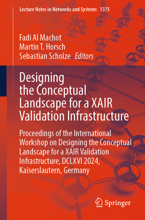 Designing the Conceptual Landscape for a XAIR Validation Infrastructure - 