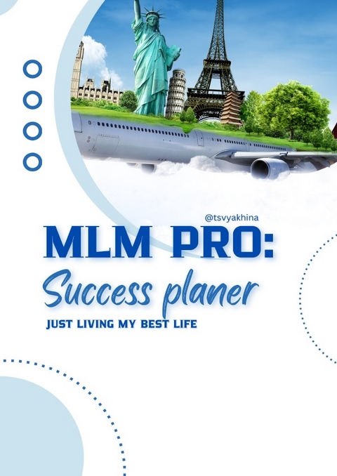 MLM PRO: Success Planer - Ekaterina Pastukhova