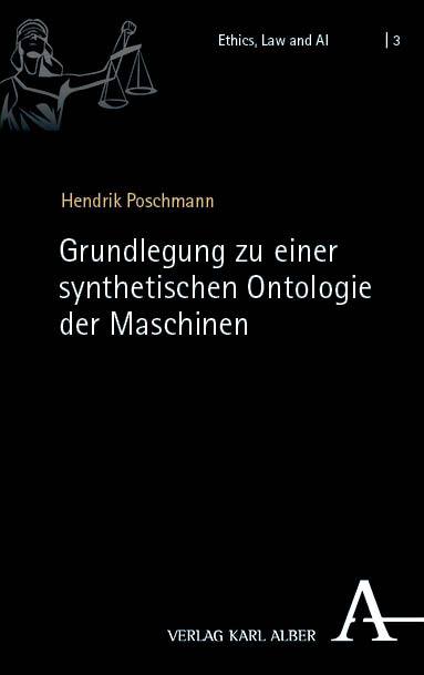 Grundlegung zu einer synthetischen Ontologie der Maschinen - Hendrik Poschmann