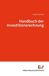 Handbuch der Investitionsrechnung - Lothar Karwatt