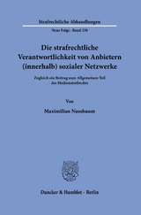 Die strafrechtliche Verantwortlichkeit von Anbietern (innerhalb) sozialer Netzwerke - Maximilian Nussbaum