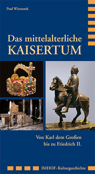 Das mittelalterliche Kaisertum