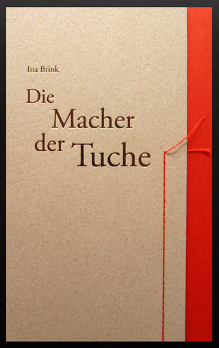 Die Macher der Tuche