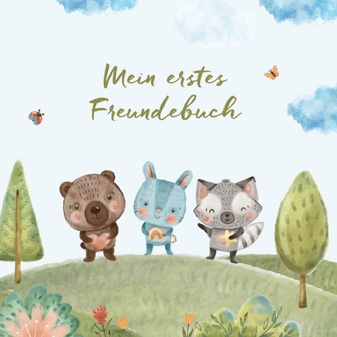 Mein erstes Freundebuch - Anna Wechselberger