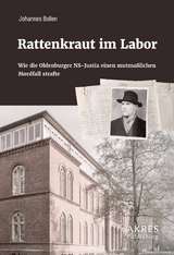 Rattenkraut im Labor - Johannes Bollen, Christian Leeck
