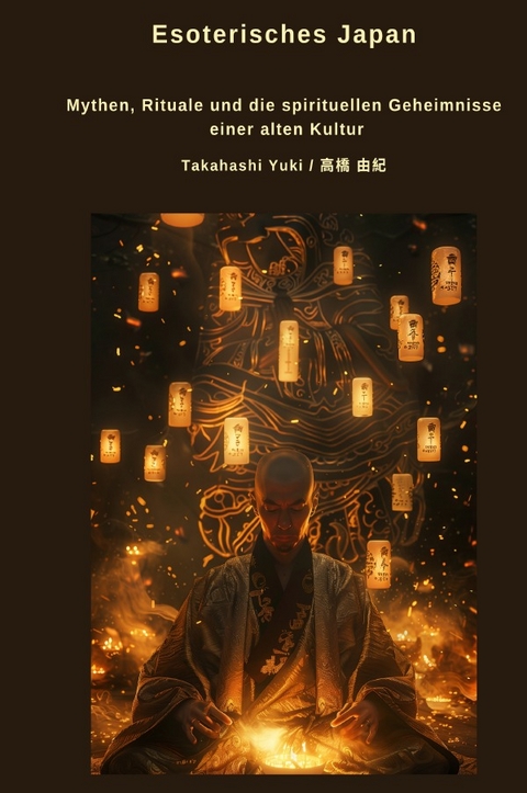Esoterisches Japan - Yuki Takahashi