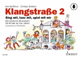 Klangstraße 2 - Kinderheft - Irmhild Ritter, Christa Schäfer