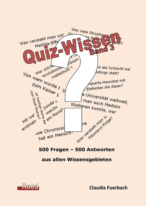 Quiz-Wissen - Band 3 - Claudia Fuerbach