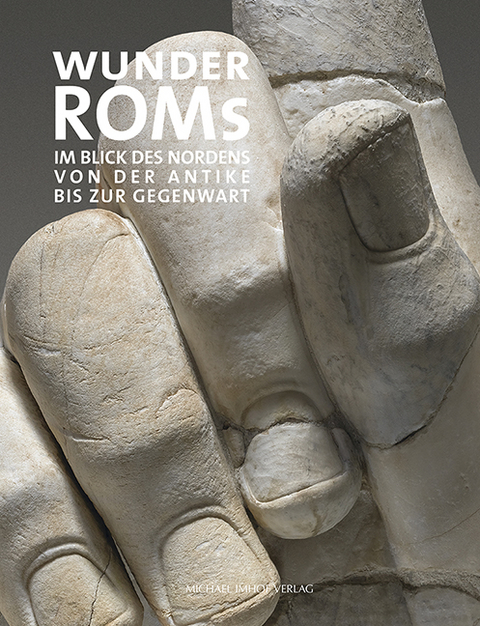 Wunder Roms - Christoph Stiegemann