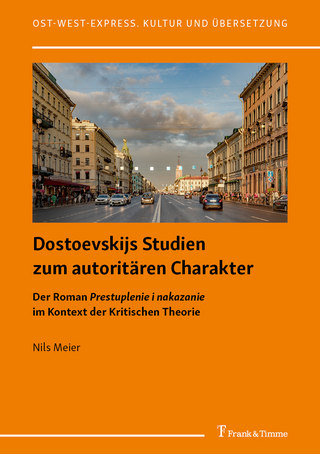 Dostoevskijs Studien zum autoritären Charakter