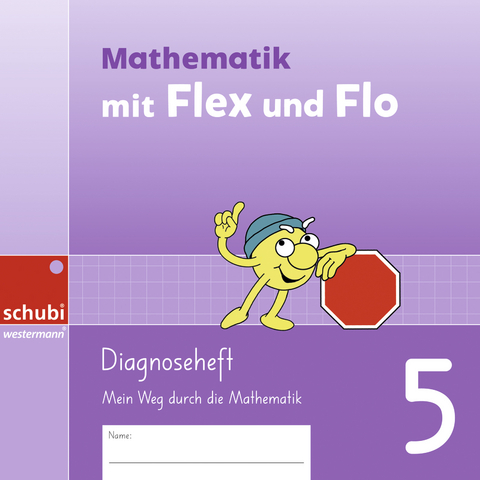 Mathematik mit Flex und Flo - Anja Ackermann, Manuela Feyer