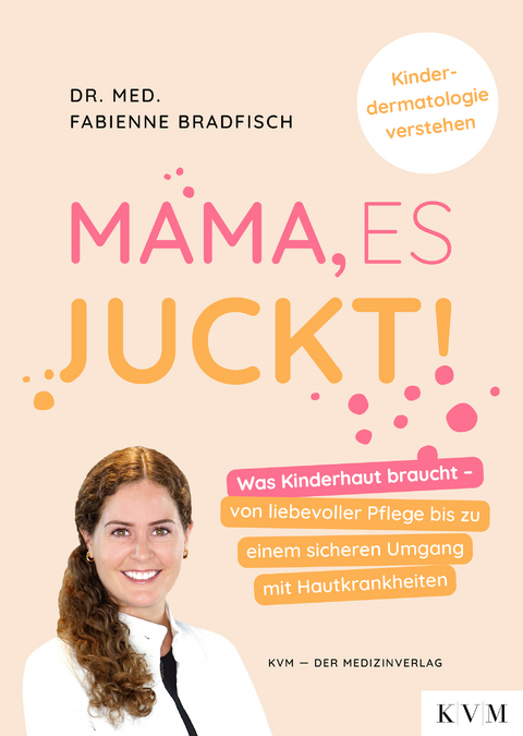 Mama, es juckt! - Fabienne Bradfisch