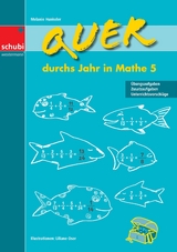 Quer durchs Jahr in Mathe 5 - 