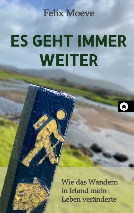 Es geht immer weiter - Felix Moeve