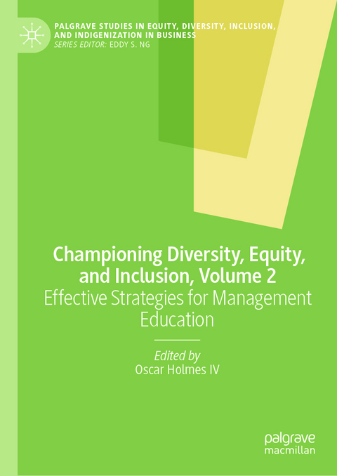 Championing Diversity, Equity, and Inclusion, Volume 2 - 