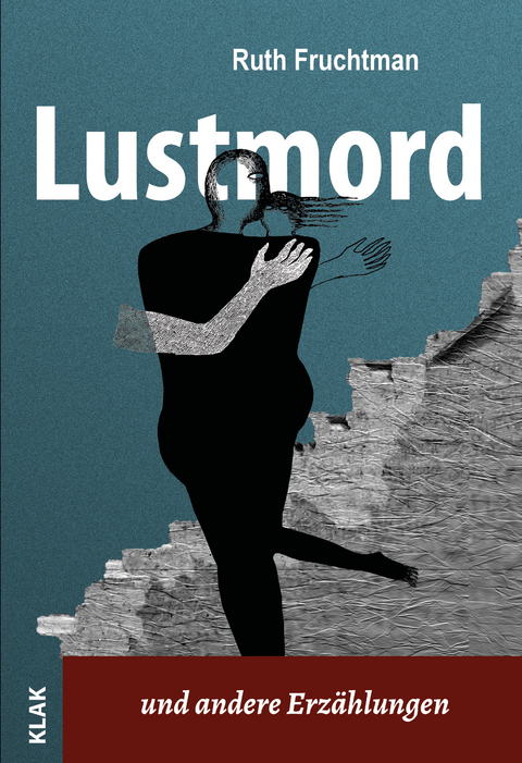 Lustmord - Ruth Fruchtman