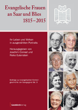Evangelische Frauen an Saar und Blies 1815&ndash;2015 - 