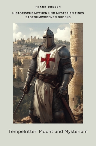 Tempelritter: Macht und Mysterium